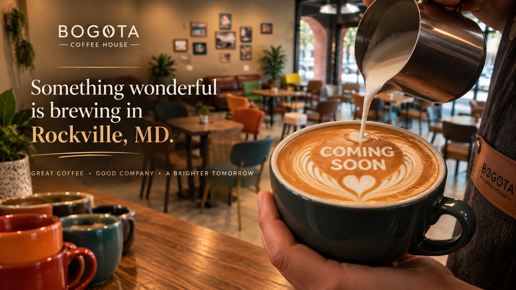 Bogota Coffee House. Something wonderful is brewing in Rockville, MD. . Coming soon.